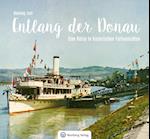 Entlang der Donau - Eine Reise in historischen Farbansichten