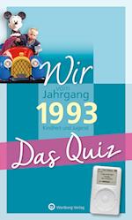 Wir vom Jahrgang 1993 - Das Quiz