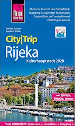 Reise Know-How CityTrip Rijeka  (Kulturhauptstadt 2020)