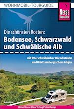 Reise Know-How Wohnmobil-Tourguide Bodensee, Schwarzwald und Schwäbische Alb  mit Oberschwäbischer Barockstraße und Württembergischem Allgäu
