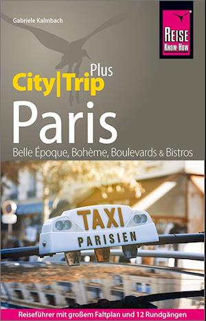 Reise Know-How Reiseführer Paris (CityTrip PLUS)