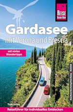 Reise Know-How Reiseführer Gardasee mit Verona und Brescia - Mit vielen Wandertipps -