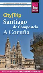 Reise Know-How CityTrip Santiago de Compostela und A Coruña