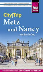 Reise Know-How CityTrip Metz und Nancy mit Bar-Le-Duc