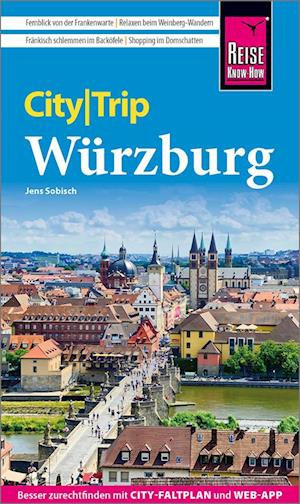 Reise Know-How CityTrip Würzburg