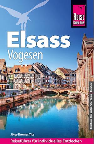 Reise Know-How Reiseführer Elsass und Vogesen