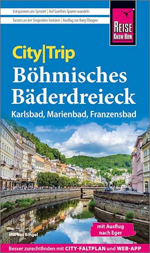 Reise Know-How CityTrip Böhmisches Bäderdreieck