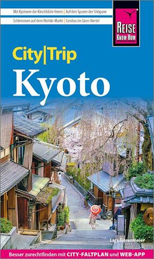 Reise Know-How CityTrip Kyoto