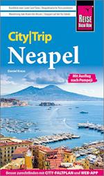 Reise Know-How CityTrip Neapel mit Ausflug nach Pompeji