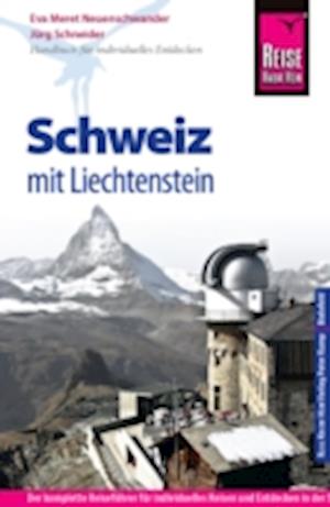 Reise Know-How Reiseführer Schweiz mit Liechtenstein