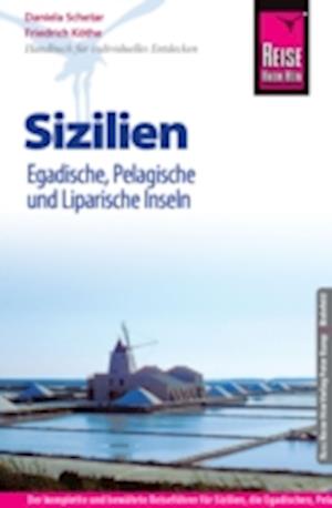 Reise Know-How Reiseführer Sizilien und Egadische, Pelagische und Liparische Inseln