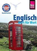 Englisch - Wort fur Wort: Kauderwelsch-Sprachfuhrer von Reise Know-How