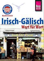 Reise Know-How Sprachfuhrer Irisch-Galisch - Wort fur Wort: Kauderwelsch-Band 90