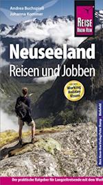 Reise Know-How Reisefuhrer Neuseeland - Reisen & Jobben mit dem Working Holiday Visum