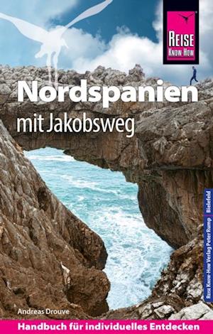 Reise Know-How Reiseführer Nordspanien mit Jakobsweg