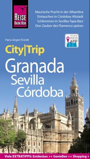 Reise Know-How CityTrip Granada, Sevilla, Córdoba