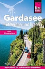 Reise Know-How Reiseführer Gardasee mit Verona und Brescia - Mit vielen Wandertipps