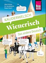 Wienerisch - Das andere Deutsch
