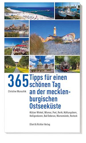 365 Tipps für einen schönen Tag an der mecklenburgischen Ostseeküste