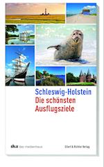 Schleswig-Holstein Die schönsten Ausflugsziele