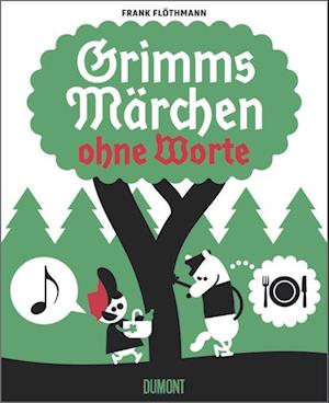 Grimms Märchen ohne Worte