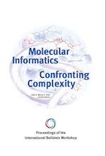 Proceedings of the International Beilstein Workshop. Molecular Informatics