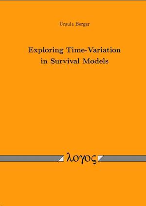 Exploring Time-Variation in Survival Models