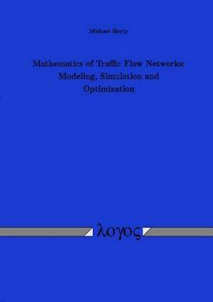 Mathematics of Traffic Flow Networks