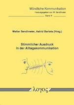 Stimmlicher Ausdruck in Der Alltagskommunikation