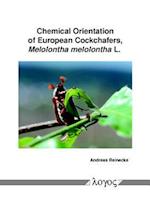 Chemical Orientation of European Cockchafers, Melolontha Melolontha L.