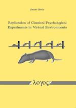 Replication of Classical Psychological Experiments in Virtual Environments