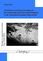 Virantmycin Und Spiculoinsaure a - Die Intramolekulare Diels-Alder-Reaktionin in Der Synthese Komplexer Naturstoffe