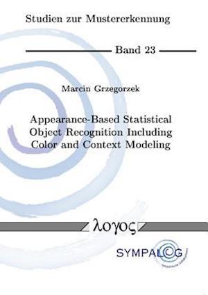 Appearance-Based Statistical Object Recognition Including Color and Context Modeling