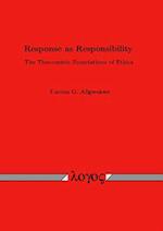 Response as Responsibility. the Theocentric Foundations of Ethics