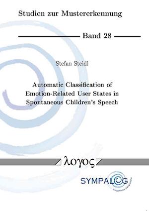 Automatic Classification of Emotion-Related User States in Spontaneous Children's Speech