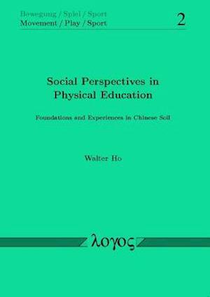 Social Perspectives in Physical Education