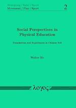 Social Perspectives in Physical Education