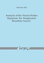 Analysis of the Navier-Stokes Equations for Geophysical Boundary Layers