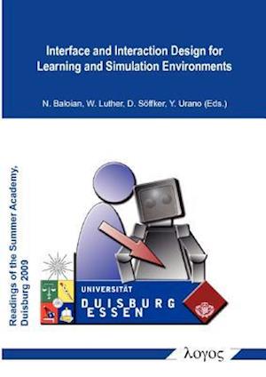 Interface and Interaction Design for Learning and Simulation Environments