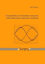 Computation of Invariant Measures with Dimension Reduction Methods