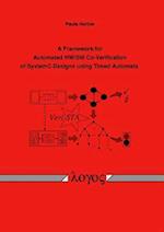 A Framework for Automated Hw/SW Co-Verification of Systemc Designs Using Timed Automata