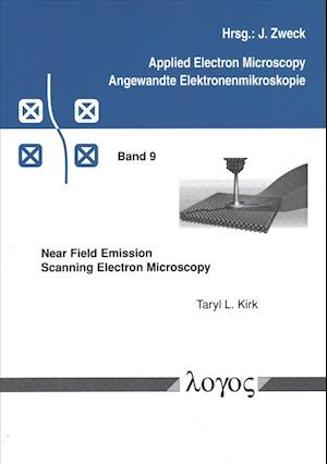 Near Field Emission Scanning Electron Microscopy