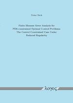 Finite Element Error Analysis for Pde-Constrained Optimal Control Problems