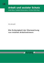 Die Zulassigkeit Der Uberwachung Von Mobilen Arbeitnehmern