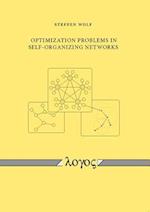 Optimization Problems in Self-Organizing Networks