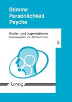 Stimme -- Personlichkeit -- Psyche