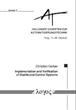 Implementation and Verification of Distributed Control Systems