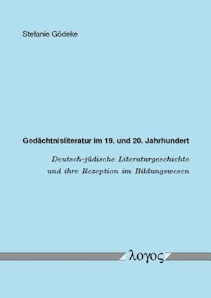 Gedachtnisliteratur Im 19. Und 20. Jahrhundert