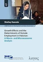 Growth Effects and the Determinants of Female Employment in Pakistan