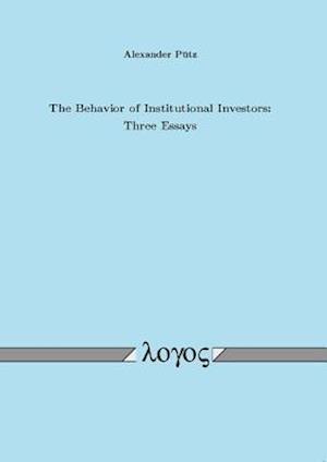 The Behavior of Institutional Investors